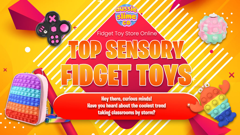 Top 5 Sensory Fidget Toys for the Classroom in 2023