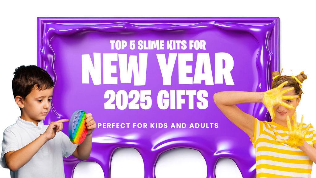 Top 5 Slime Kits for New Year 2025 Gifts: Perfect for Kids and Adults