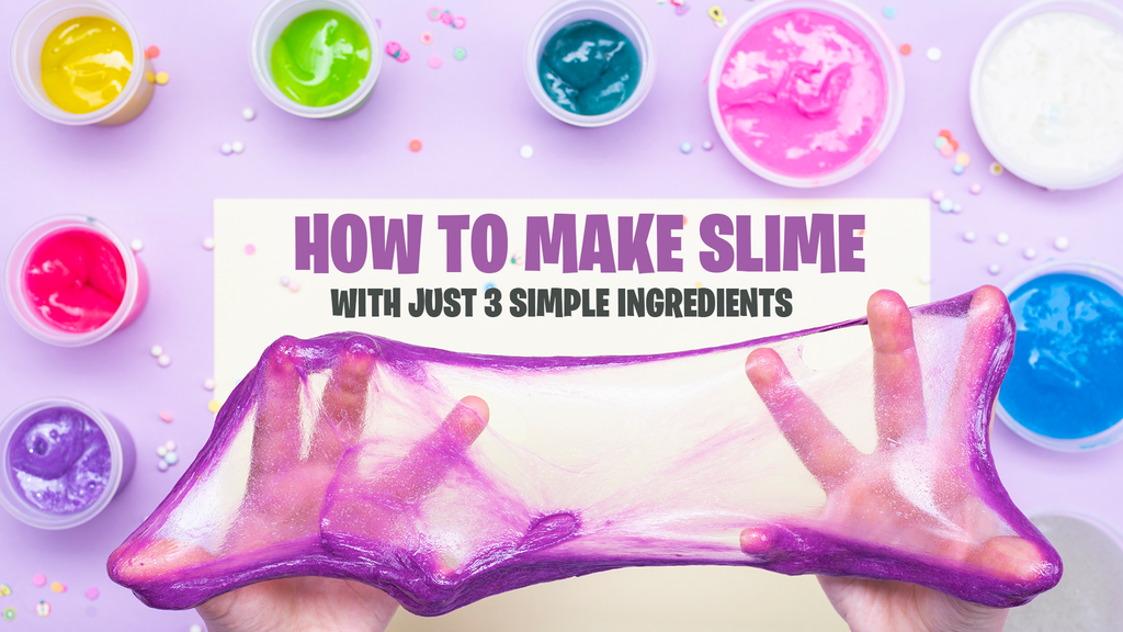 How to Make Slime With Just 3 Simple Ingredients