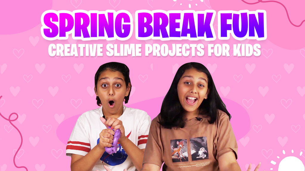 Spring Break Fun: Creative Slime Projects for Kids